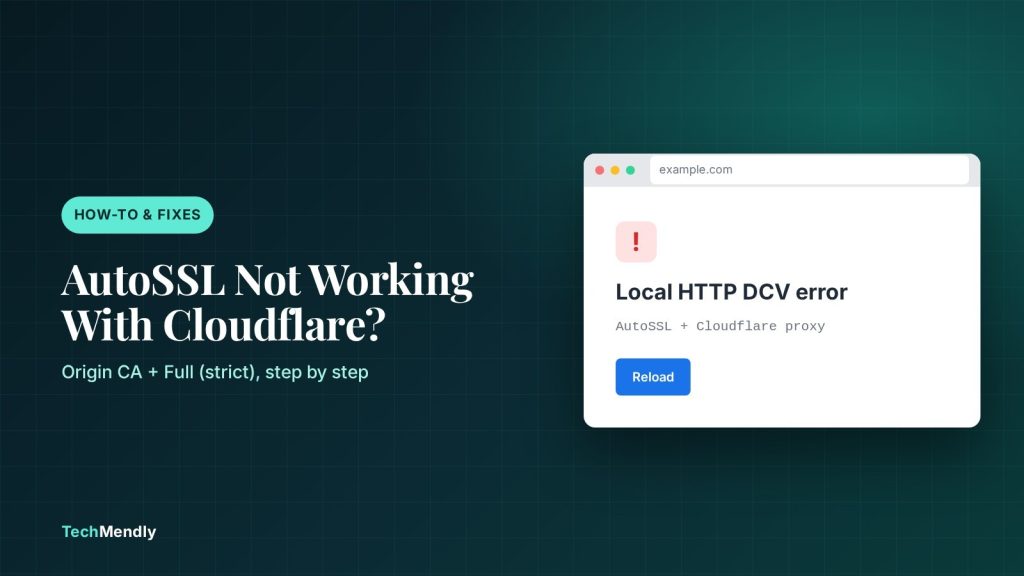 AutoSSL not working with Cloudflare: cPanel Local HTTP DCV error fixed with an Origin CA certificate