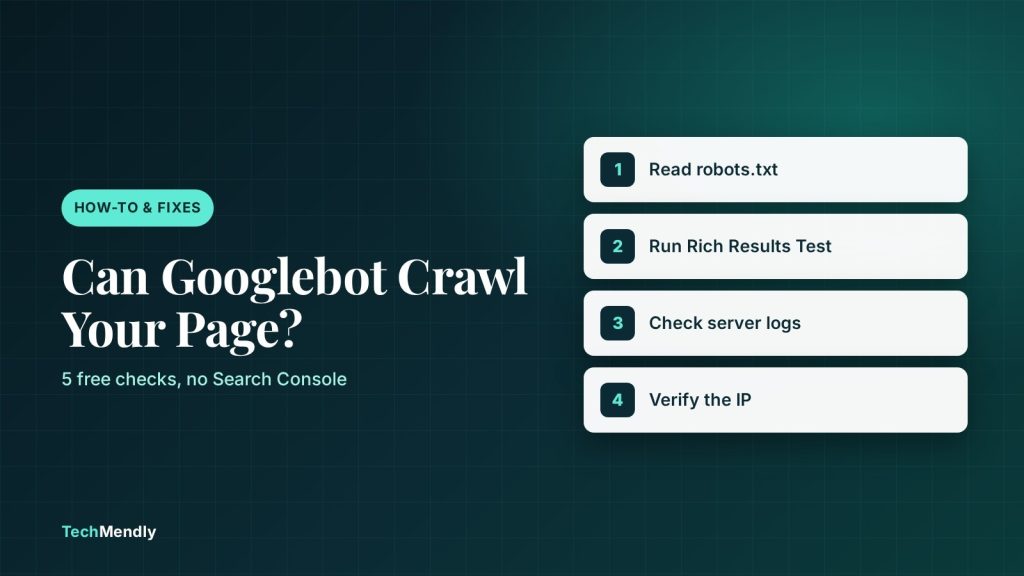 Cover graphic showing steps to check if Googlebot can crawl a page: robots.txt, Rich Results Test, server logs, IP check