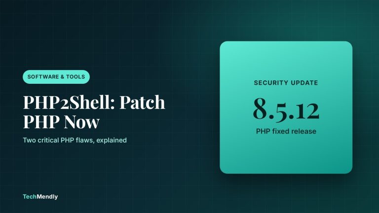 Branded TechMendly cover: PHP2Shell vulnerability security update, PHP 8.5.12 fixed release